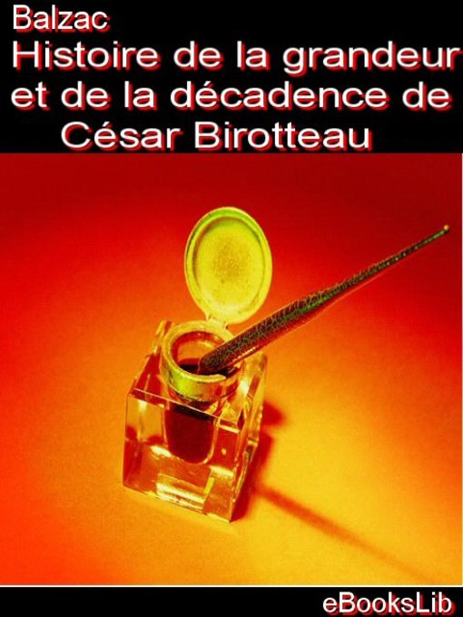 Histoire de la grandeur et de la décadence de César Birotteau (eBook)
